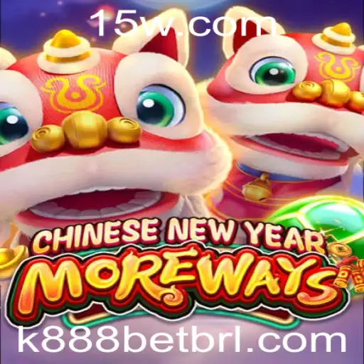 Descubra o Jogo 'CHINESENEWYEARMOREWAYS' com K888 Bet