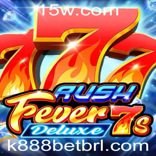 Descubra o Empolgante Mundo de 'RushFever7sDeluxe' com k888 bet